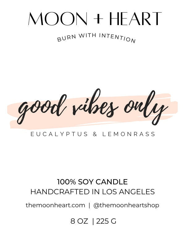 GOOD VIBES ONLY Intention Soy Wax Candle | Green Aventurine | Scent: Eucalyptus & Lemongrass