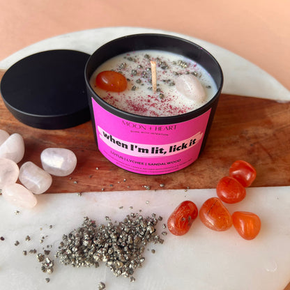 When I'm lit, Lick it Candle | Crystal Infused Candle | Intention Candle | Manifestation Candle | Homemade candles
